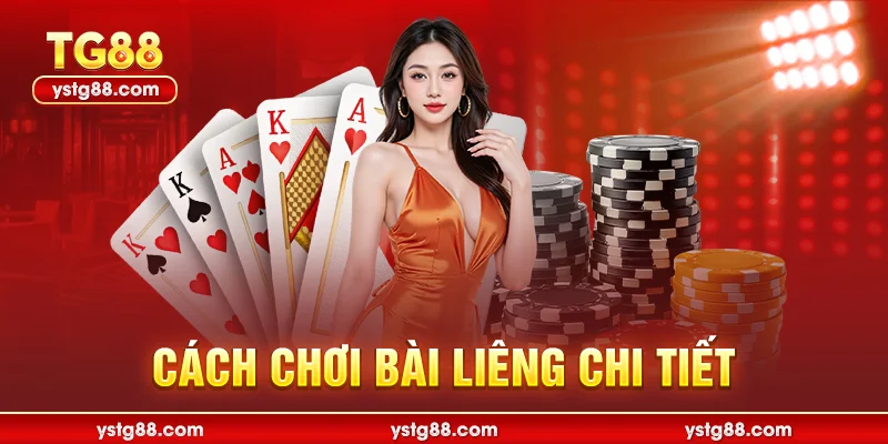 Cách chơi bài liêng chi tiết